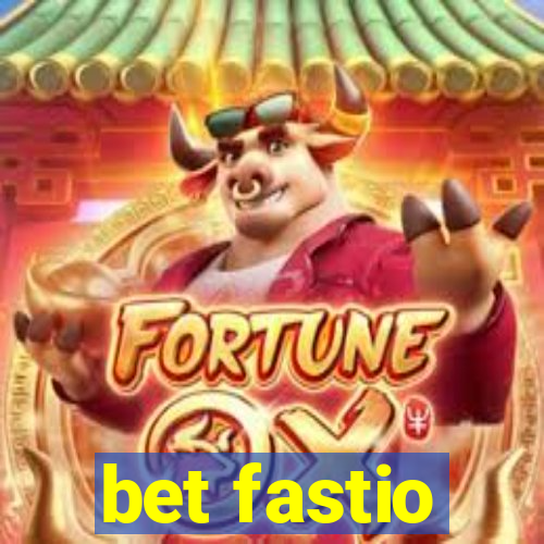 bet fastio